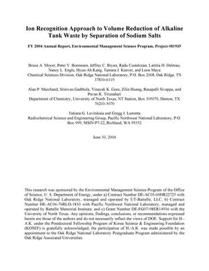 Ion Recognition Approach to Volume Reduction of Alkaline Tank Waste by Separation of Sodium Salts
