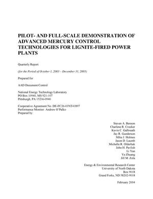 PILOT-AND FULL-SCALE DEMONSTRATION OF ADVANCED MERCURY CONTROL TECHNOLOGIES FOR LIGNITE-FIRED POWER PLANTS