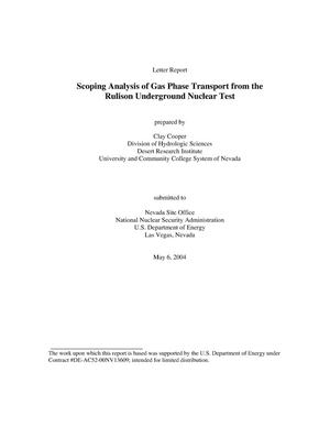 Letter Report: Scoping Analysis of Gas Phase Transport from the Rulison Underground Nuclear Test