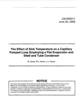 The Effect of Sink Temperature on a Capillary Pumped Loop Employing a Flat Evaporator and Shell and Tube Condenser