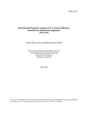 Realized and Prospective Impacts of U.S. Energy Efficiency Standards for Residential Appliances: 2004 Update