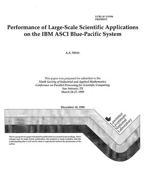 Performance of large-scale scientific applications on the IBM ASCI Blue-Pacific system