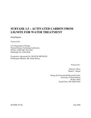 Subtask 1.5 -- Activated Carbon From Lignite for Water Treatment: Final Report