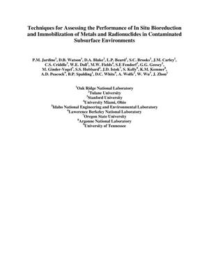 Techniques for assessing the performance of in situ bioreduction and immobilization of metals and radionuclides in contaminated subsurface environments