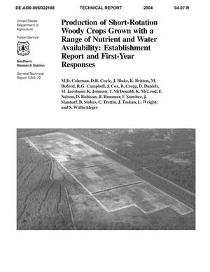 Production of Short-Rotation Woody Crops Grown with a Range of Nutrient and Water Availability: Establishment Report and First-Year Responses