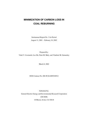 MINIMIZATION OF CARBON LOSS IN COAL REBURNING