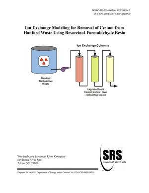 Ion Exchange Modeling for Removal of Cesium from Hanford Waste Using Resorcinol-Formaldehyde Resin