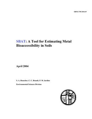 SBAT: A Tool for Estimating Metal Bioaccessibility in Soils