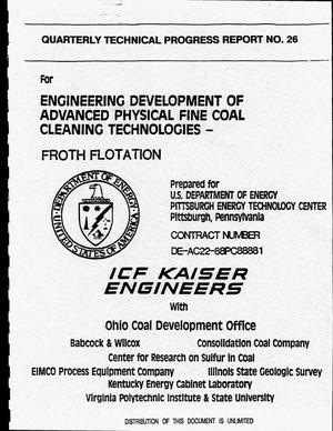 Engineering Development of Advanced Physical Fine Coal Cleaning Technologies: Froth Flotation. Quarterly Technical Progress Report No. 26, January 1, 1995--March 31, 1995