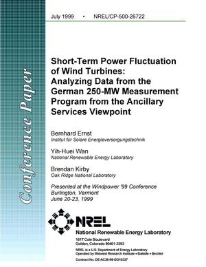 Short-Term Power Fluctuation of Wind Turbines: Analyzing Data from the German 250-MW Measurement Program from the Ancillary Services Viewpoint