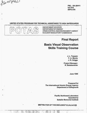 Basic visual observation skills training course. Final report