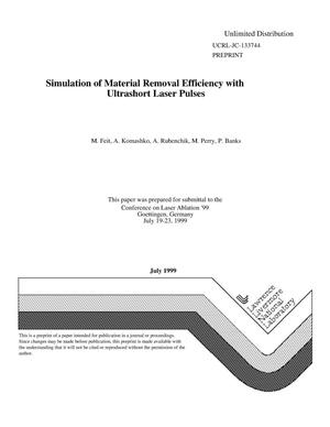 Simulation of material removal efficiency with ultrashort laser pulses