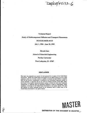 Study of multicomponent diffusion and transport phenomena. Technical report, July 1, 1984--June 30, 1995