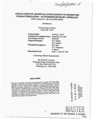 Application of artificial intelligence to reservoir characterization: An interdisciplinary approach. [Quarterly report], April 1--June 30, 1995