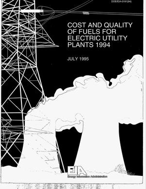 Cost and quality of fuels for electric utility plants, 1994