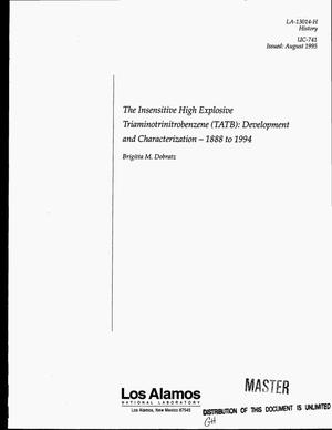 The insensitive high explosive triaminotrinitrobenzene (TATB): Development and characterization, 1888 to 1994