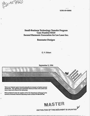 Small-business technology transfer program, case number 93119 - second harmonic generation for Lee Laser Inc.: Resonator designs