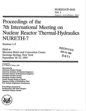Proceedings of the 7th International Meeting on Nuclear Reactor Thermal-Hydraulics NURETH-7. Volume 1, Sessions 1-5