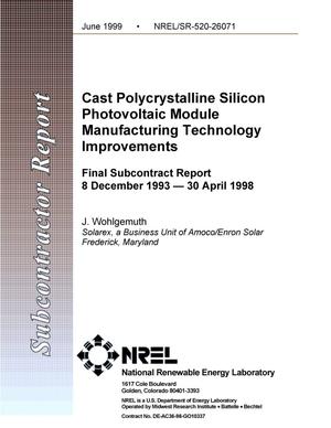 Cast Polycrystalline Photovoltaic Module Manufacturing Technology Improvements; Final Subcontract Report, 8 December 1993-30 April 1998