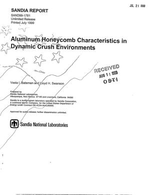 Aluminum Honeycomb Characteristics in Dynamic Crush Environments