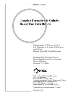 Junction Formation in CuInSe{sub 2} Based Thin Film Devices