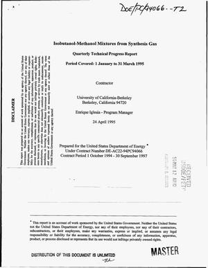 Isobutanol-methanol mixtures from synthesis gas. Quarterly technical progress report, 1 January--31 March 1995