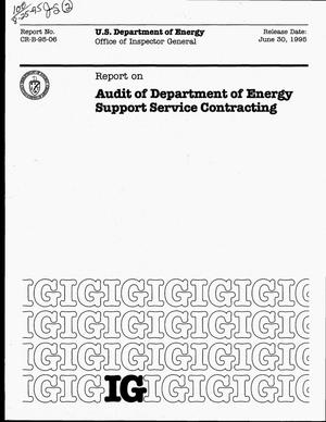 U.S. Department of Energy Office of Inspector General report on audit of Department of Energy support service contracting