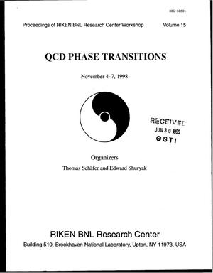 QCD Phase Transitions, Volume 15