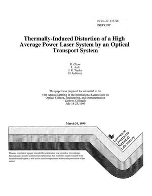 Thermally induced distortion of high average power laser system by an optical transport system