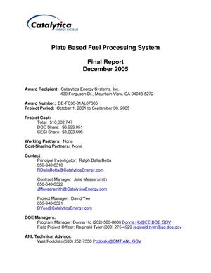 Plate-Based Fuel Processing System Final Report