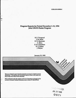 Joint UK/US Radar Program progress reports for period December 1--31, 1994
