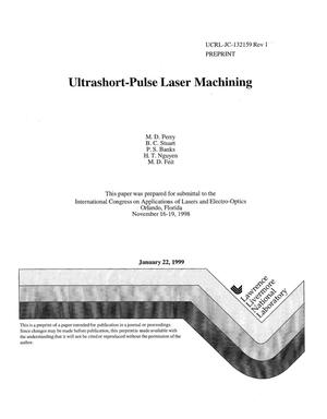 Ultrashort-pulse lasers machining