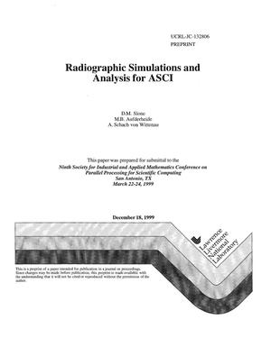 Radiographic simulations and analysis for ASCI