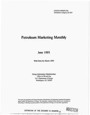 Petroleum marketing monthly, June 1995 with data for March 1995