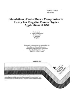 Simulations of axial bunch compression in heavy ion rings for plasma physics applications at GSI