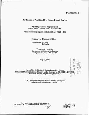 Development of precipitated iron Fischer-Tropsch catalysts. Quarterly technical progress report, 1 January 1995--31 March 1995