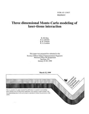 Three dimensional Monte-Carlo modeling of laser-tissue interaction