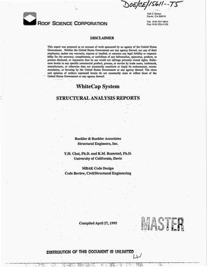 WhiteCap System, structural analysis reports. Progress report, April 1995--June 1995
