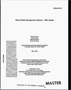 Mixed Waste Management Options: 1995 Update. National Low-Level Waste Management Program
