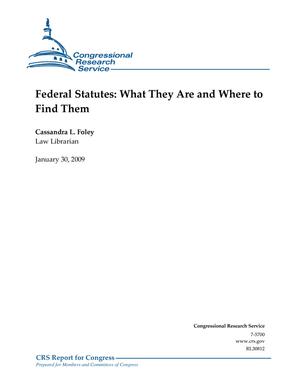 Federal Statutes: What They Are and Where to Find Them