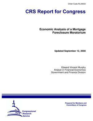Economic Analysis of a Mortgage Foreclosure Moratorium