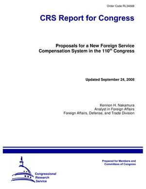 Proposals for a New Foreign Service Compensation System in the 110th Congress