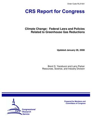 Climate Change: Federal Laws and Policies Related to Greenhouse Gas Reductions