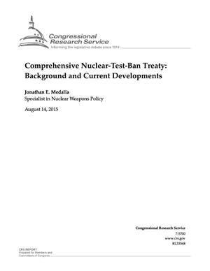 Primary view of object titled 'Comprehensive Nuclear-Test-Ban Treaty: Background and Current Developments'.