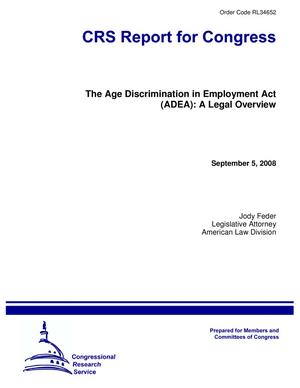 Primary view of object titled 'The Age Discrimination in Employment Act (ADEA): A Legal Overview'.