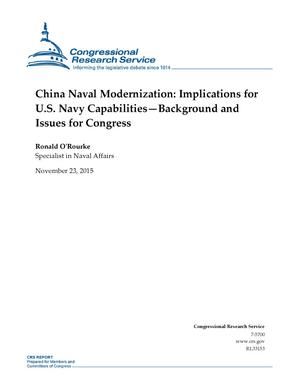 China Naval Modernization: Implications for U.S. Navy Capabilities--Background and Issues for Congress