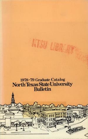 Primary view of object titled 'Catalog of North Texas State University, 1978-1979, Graduate'.