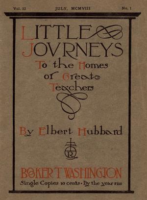 Primary view of Little Journeys, Volume 23, Number 1, Booker T. Washington