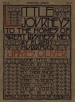 Primary view of Little Journeys, Volume 24, Number 2, James Oliver