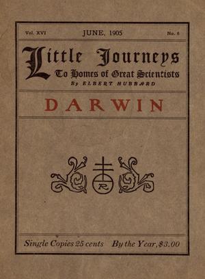 Primary view of object titled 'Little Journeys, Volume 16, Number 6, Darwin'.